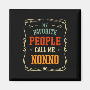 Meine Lieblings-Leute nennen mich Nonno Vater &#  Magnet