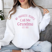 Meine Lieblings-Leute nennen mich Oma Est. 2025 Sweatshirt
