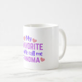Meine Lieblings-Leute nennen mich Oma Kaffeetasse (VorderseiteRechts)
