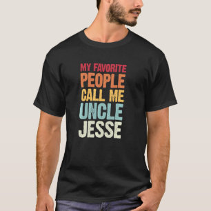 Meine Lieblings-Leute nennen mich Onkel Jesse pers T-Shirt