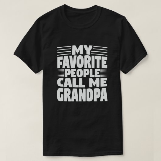 Meine Lieblings-Leute nennen mich Opa - Funny Opa T-Shirt (Design vorne)