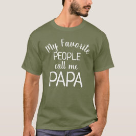 Meine Lieblings-Leute nennen mich Papa Funny Opa T-Shirt