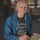 Meine Lieblings-Leute nennen mich Papa Funny Opa T-Shirt