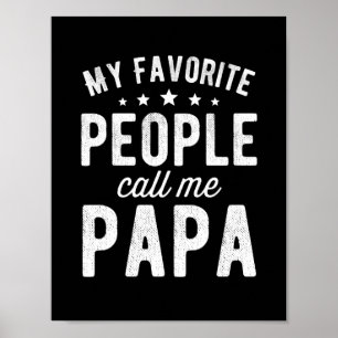 Meine Lieblings-Leute nennen mich Papa Poster