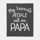 Meine Lieblings-Leute nennen mich Papa Schwarz und Fleecedecke (Vorderseite)