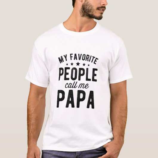 Meine Lieblings-Leute nennen mich Papa-T - Shirt (Vorderseite)