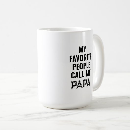 Meine Lieblings-Leute nennen mich Papa-Tasse Kaffeetasse (VorderseiteRechts)