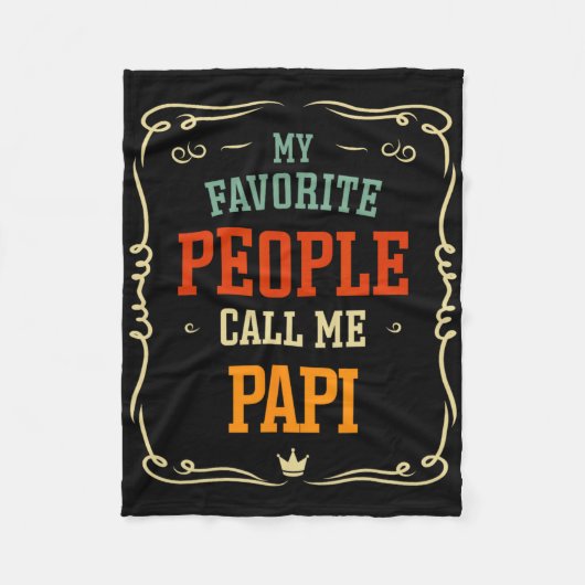 Meine Lieblings-Leute nennen mich Papi Vater &# s Fleecedecke (Vorderseite)