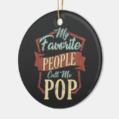 Meine Lieblings-Leute nennen mich Pop Opa Keramik Ornament (Links)