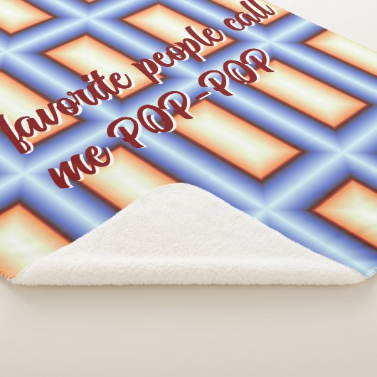 Meine Lieblings-Leute nennen mich Pop-Pop-Decke Sherpadecke (3/4)