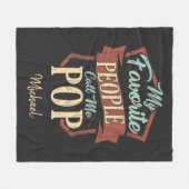 Meine Lieblings-Leute nennen mich Pop-Väter person Fleecedecke (Vorderseite (Horizontal))