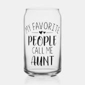 Meine Lieblings-Leute nennen mich Tante-Bier kann  Dosenglas (Vorderseite)