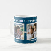 Meine Lieblings-Leute nennen mich ? | Tasse Foto (Vorderseite Links)