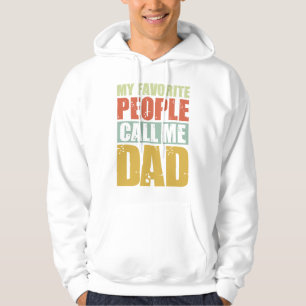 Meine Lieblings-Leute nennen mich Vater Hoodie