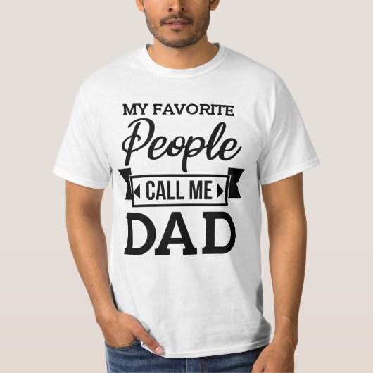 Meine Lieblings-Leute nennen mich Vater T-Shirt (Vorderseite)