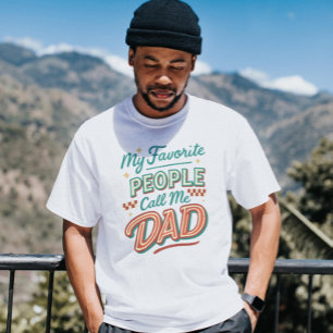 Meine Lieblings-Leute nennen mich VATER T-Shirt