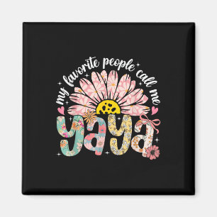 Meine Lieblings-Leute nennen mich Yaya Mütter Day  Magnet