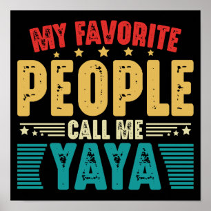 Meine Lieblings-Leute nennen mich Yaya Vintag Mütt Poster