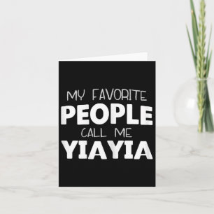 Meine Lieblings-Leute nennen mich Yiayia Funny Yia Karte