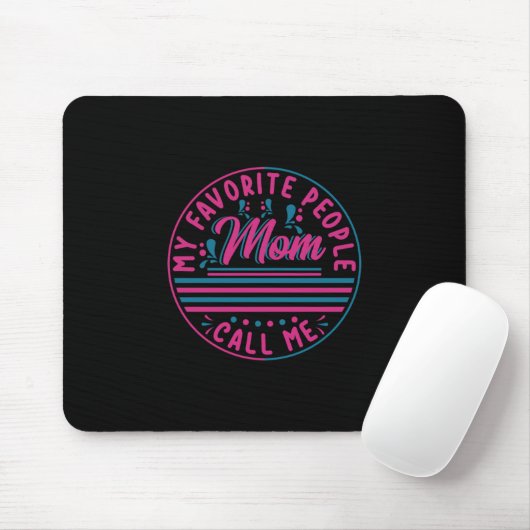 Meine Lieblings-Mama nennt mir ein Geschenk Mousepad (Mit Mouse)