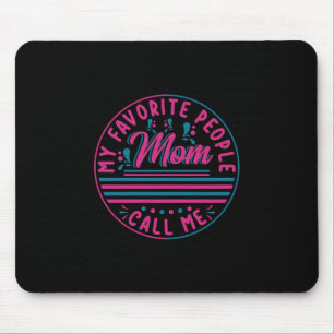 Meine Lieblings-Mama nennt mir ein Geschenk Mousepad