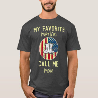 Meine Lieblings-Marine nennt mich Mama T-Shirt