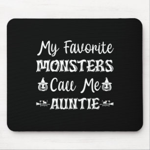 Meine Lieblings-Monster nennen mich Tante-Spaß-Kat Mousepad