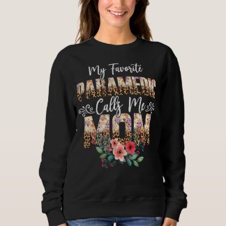 Meine Lieblings-Paramedizin nennen mich Mama Leopa Sweatshirt