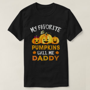 Meine Lieblings-Pumpkins nennen mich Daddy Funny H T-Shirt