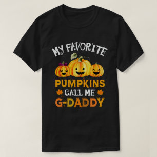 Meine Lieblings-Pumpkins nennen mich G-Daddy Hallo T-Shirt