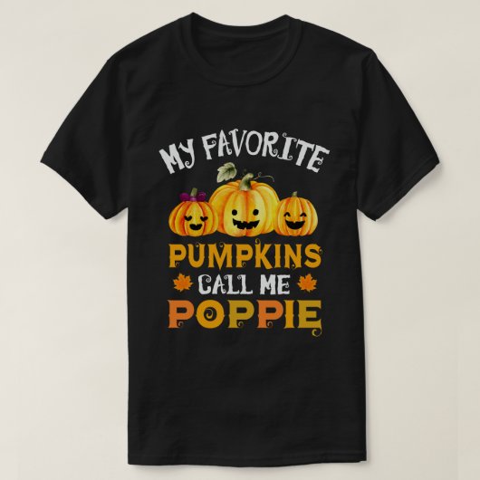 Meine Lieblings-Pumpkins nennen mich Poppie Hallow T-Shirt (Design vorne)