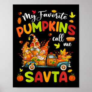 Meine Lieblings-Pumpkins nennen mich Savta Truck T Poster