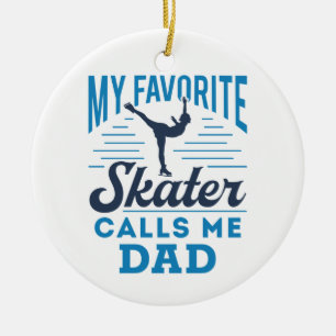 Meine Lieblings-Skaten ruft Me Vater Skaten auf Keramik Ornament