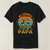 Meine Lieblings-Ski-Buddies nennen mich PAPA Vinta T-Shirt (Design vorne)