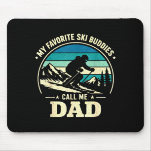 Meine Lieblings-Ski-Kumpels nennen mich Papa Skiin Mousepad