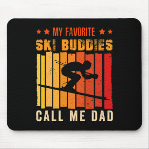 Meine Lieblings-Skibuddies nennen mich Papa Skifah Mousepad