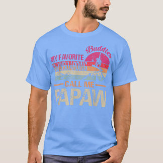 Meine Lieblings-Snowboardbuddies nennen mich Papaw T-Shirt