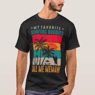 Meine Lieblings-Surf-Kumpels NENNEN MICH OMA Vinta T-Shirt