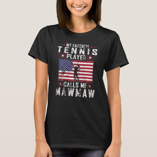 Meine Lieblings-Tennisspielerin nennt mich Mawmam T-Shirt (Vorderseite)