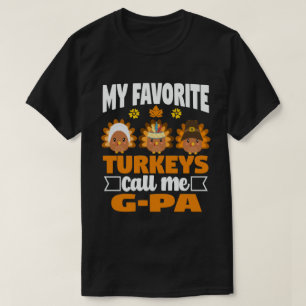 Meine Lieblings-Truthähne nennen mich G-Pa Fall-Er T-Shirt
