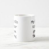 Meine Lieblingsarbeiterin gab mir diese Tasse (Mittel)