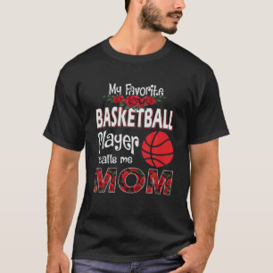 Meine Lieblingsbasketballspielerin nennt mich Mama T-Shirt