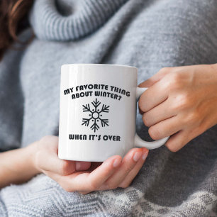 Meine Lieblingsbeschäftigung über den Winter Kaffeetasse