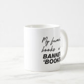 Meine Lieblingsbücher sind Bücher verboten Kaffeetasse (VorderseiteRechts)