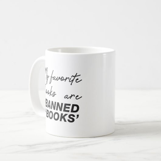 Meine Lieblingsbücher sind Bücher verboten Kaffeetasse (Vorderseite Links)
