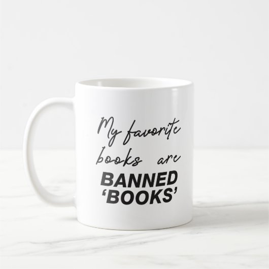 Meine Lieblingsbücher sind Bücher verboten Kaffeetasse (Links)