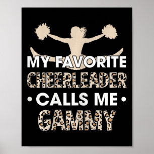 Meine Lieblingscheerleaderin nennt mich Gammy Chee Poster