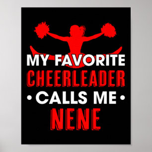Meine Lieblingscheerleaderin nennt mich Nene Cheer Poster
