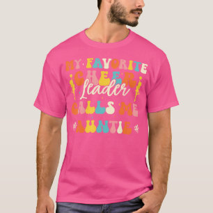 Meine Lieblingscheerleaderin nennt mich Tante Chee T-Shirt