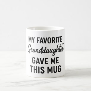 Meine Lieblingsenkelin hat mir diesen Becher gesch Kaffeetasse